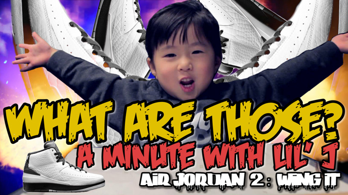 What Are Those? With Lil J – Air Jordan 2 “Wing It”